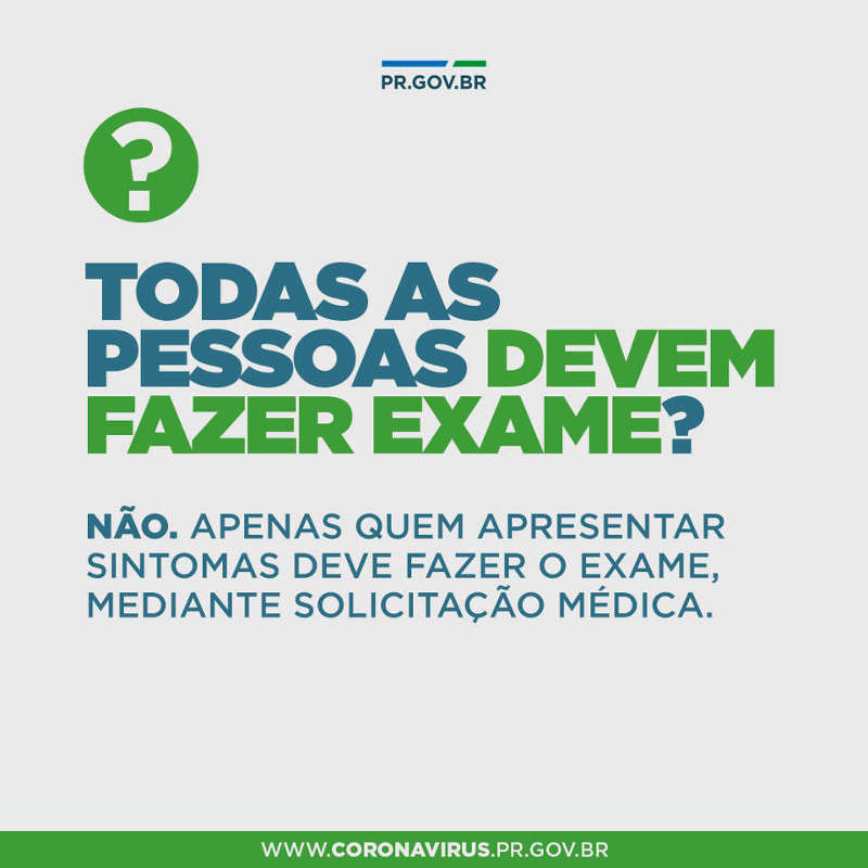 Todas as pessoas devem fazer exame?