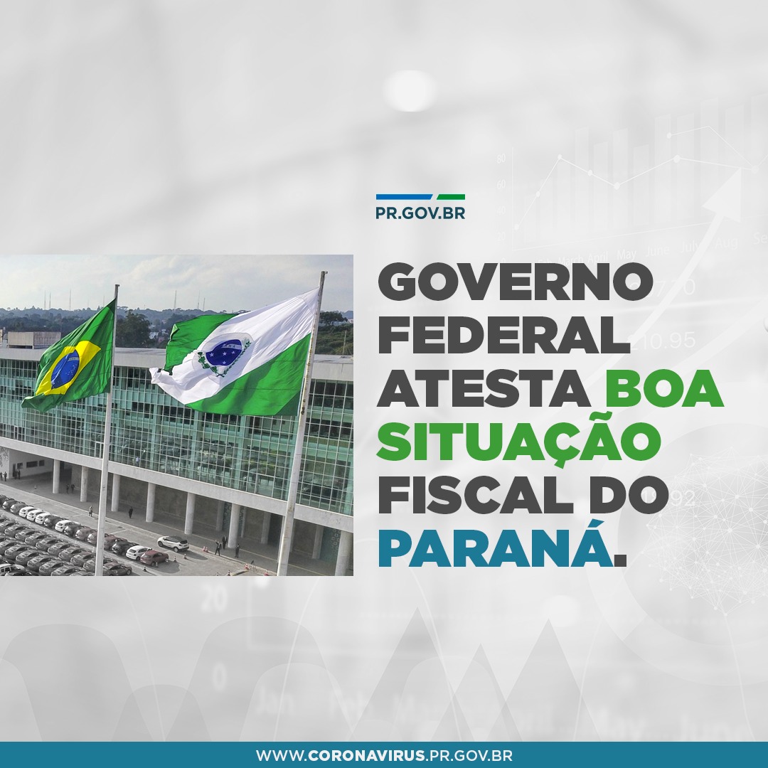 Governo Federal atesta boa situação fiscal do Paraná