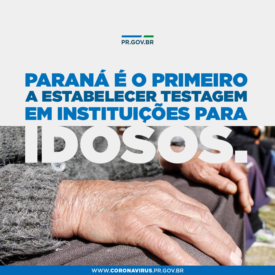 Paraná é o primeiro a estabelecer testagem em instituições para idosos
