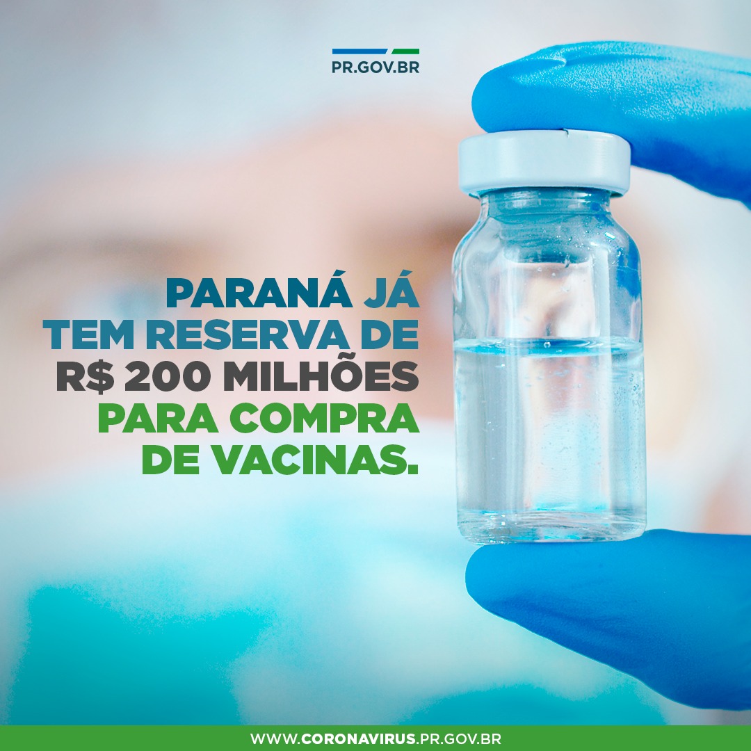 Paraná já tem reserva de R$ 200 milhões para compra de vacinas
