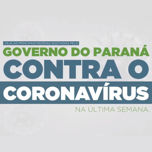 Medidas do Governo do Paraná contra o coronavírus