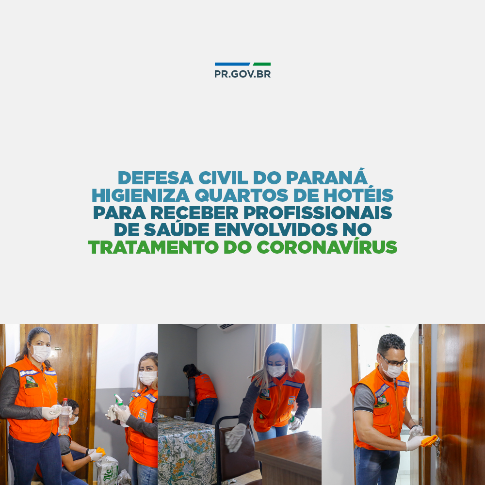 Defesa civil do Paraná higieniza quartos de hotéis