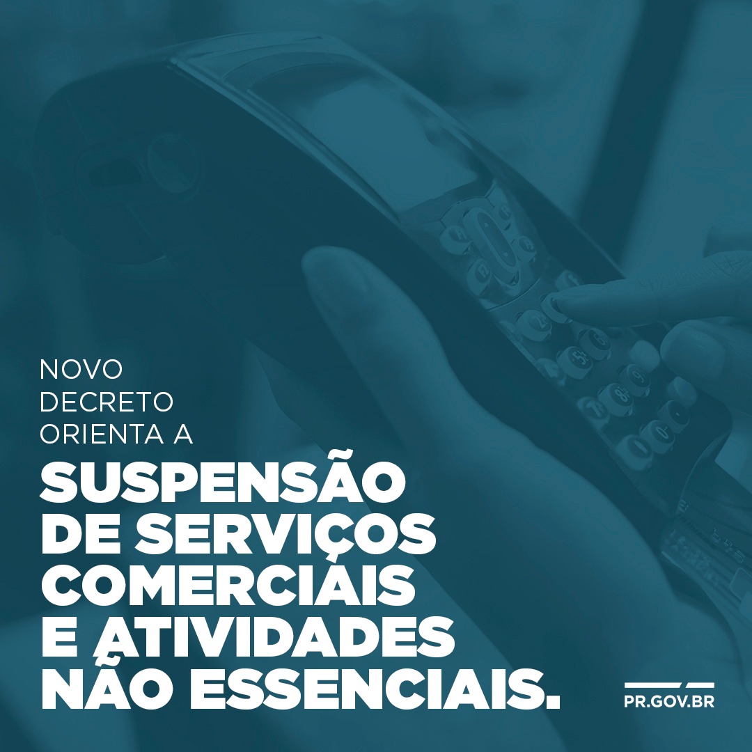 Suspensão de serviços comerciais e atividades não essenciais