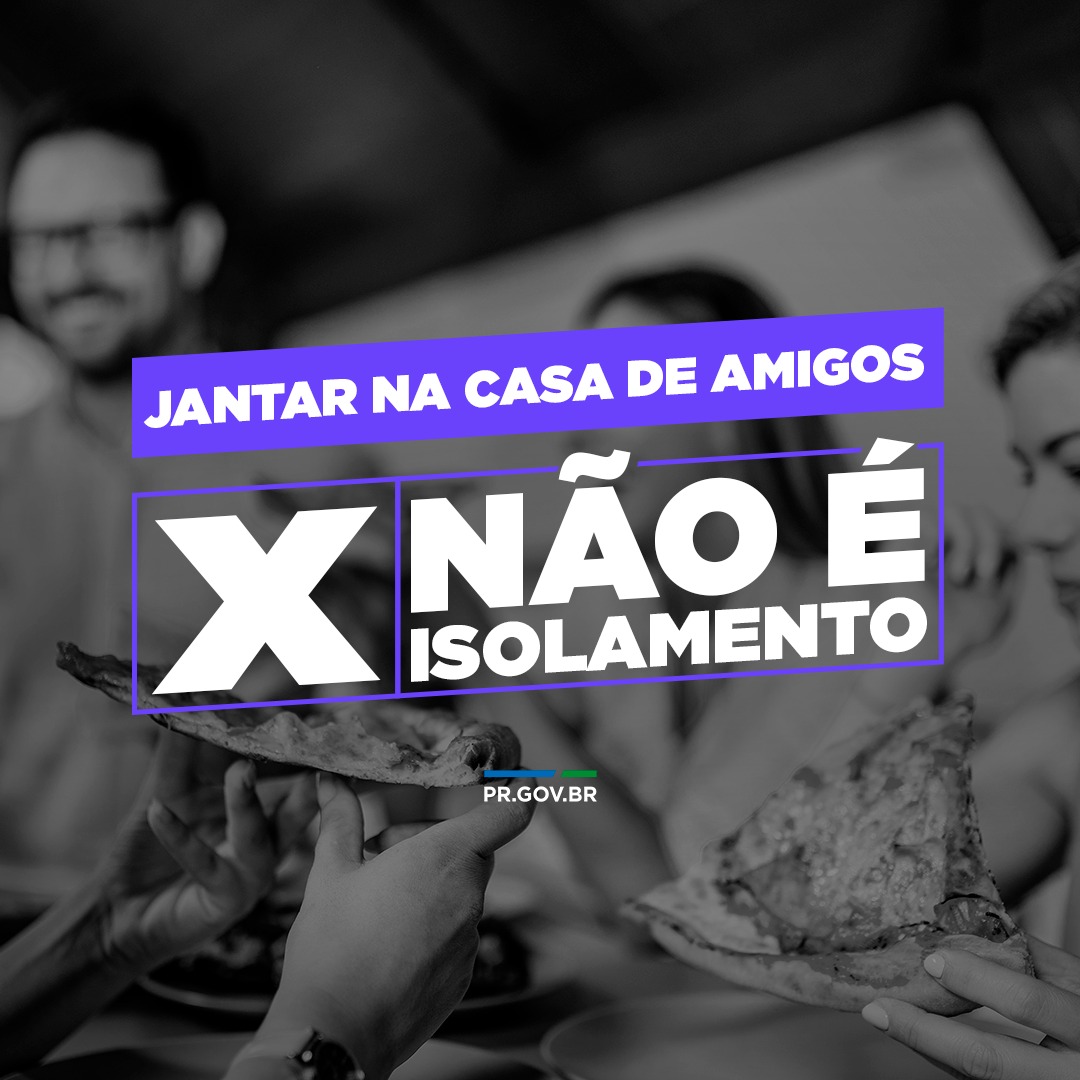 Jantar na casa de amigos não é isolamento