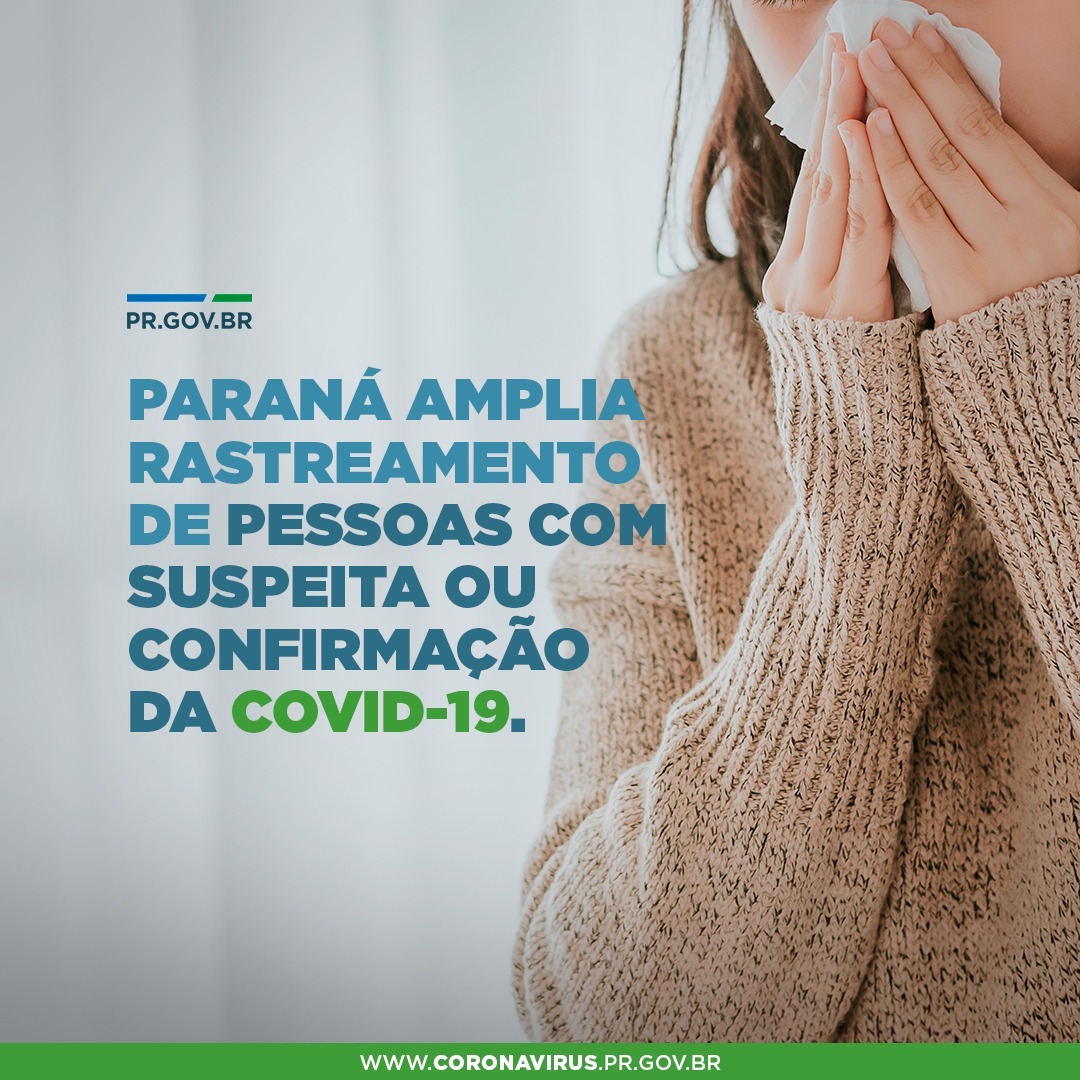 Paraná amplia rastreamento de pessoas com suspeita ou confirmação da COVID-19